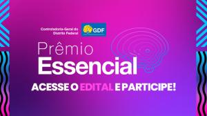 Quarta edição do Prêmio Essencial vai avaliar trabalhos de universitários sobre transparência